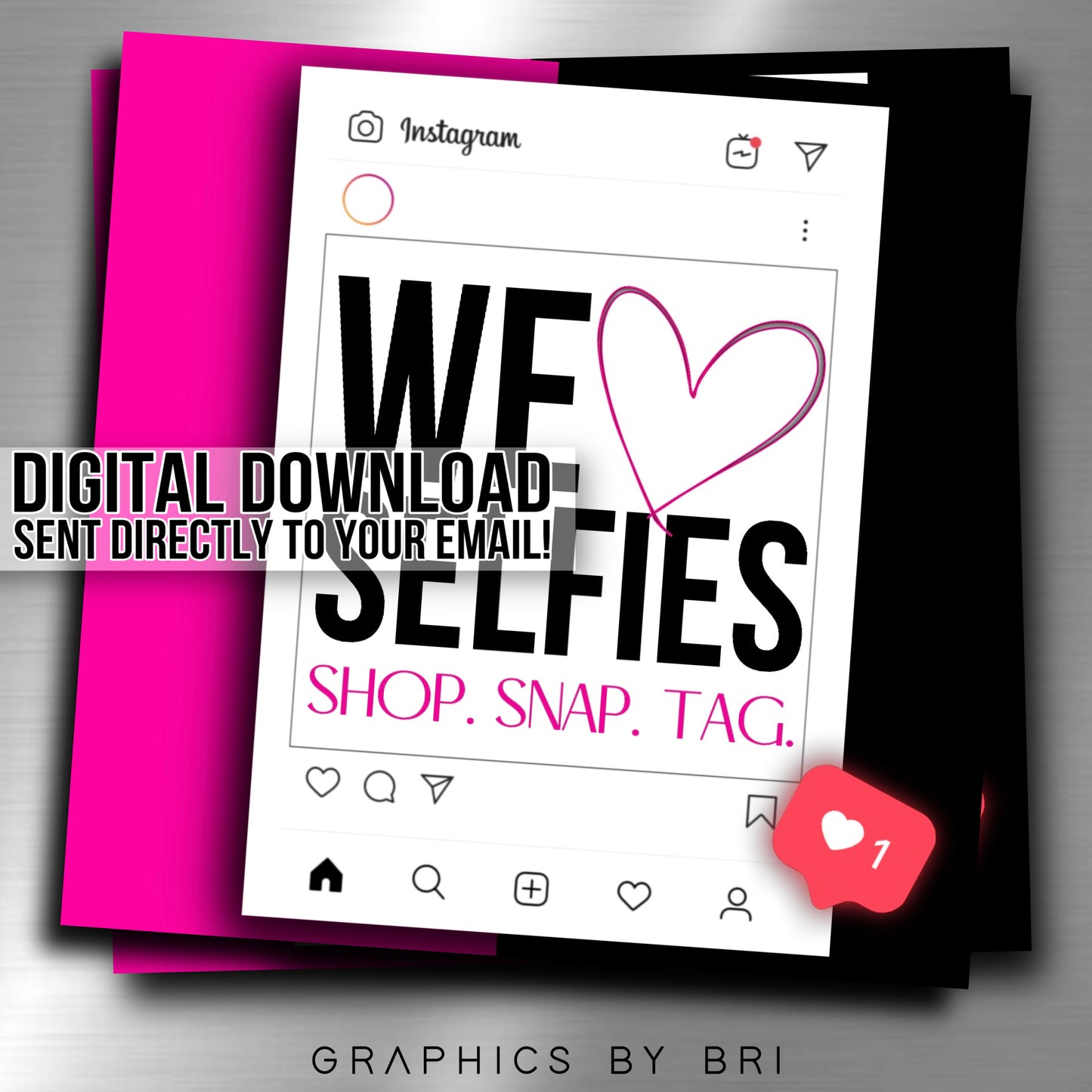 We Love Selfies Flyer (pink)