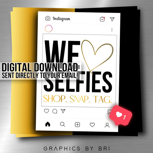 We Love Selfies Flyer (gold)